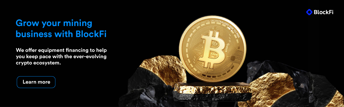 Bitcoin mining BlockFi mining loan